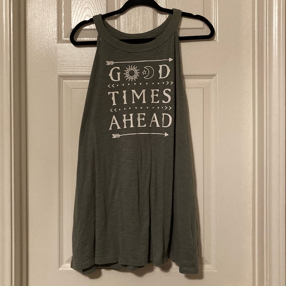 Torrid tank top Good Times Ahead